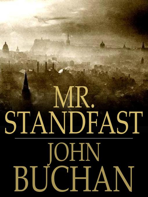 Title details for Mr. Standfast by John Buchan - Available